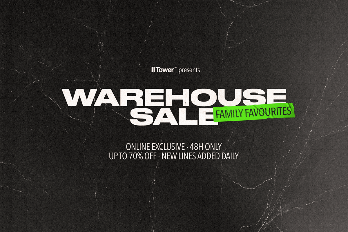 TOWER Family: This week’s family favourites – Vol. 28, Warehouse Sale selects